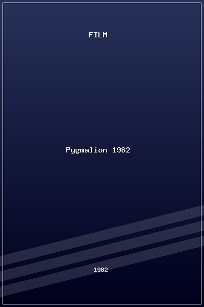 Pygmalion (1982) poszter