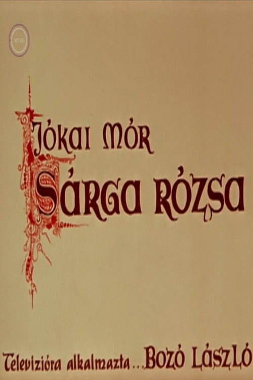 Sárga rózsa (1969) poszter
