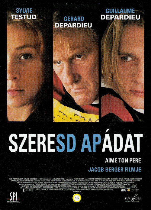 Szeresd apádat! (2002) poszter