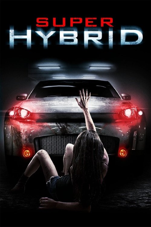 Szuperhibrid (2010) poszter