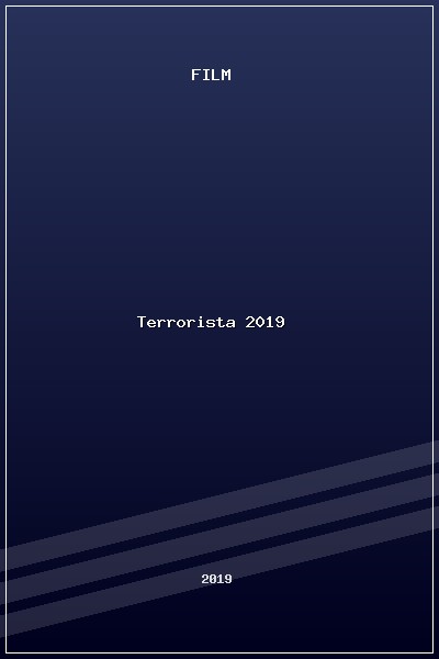 Terrorista (2019) poszter
