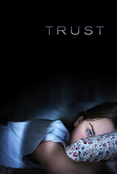 Trust (2010) poszter