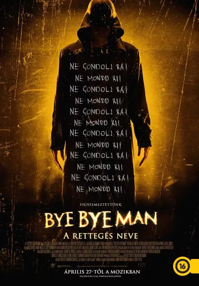 Bye Bye Man - A Rettegés Neve plakát