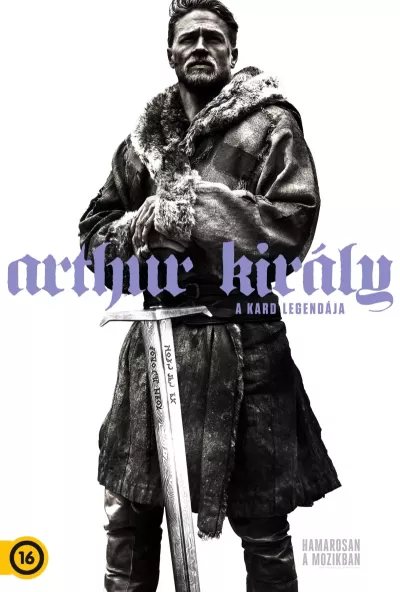 Arthur Kiráy - A kard legendája plakát