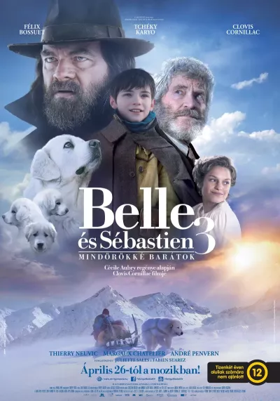 Belle és Sébastien 3 - Mindörökké barátok plakát