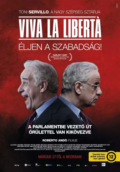 Viva la libertà - Éljen a szabadság! plakát
