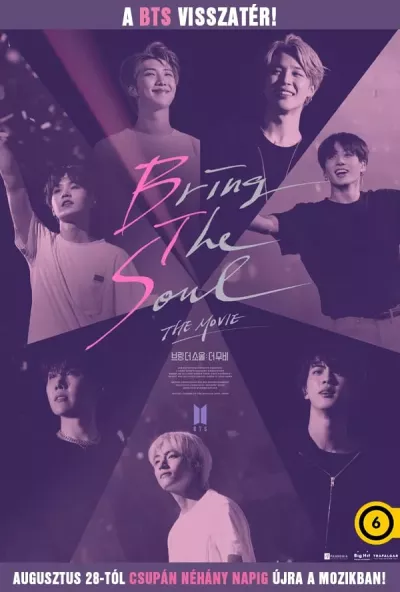 Bring The Soul: The Movie plakát