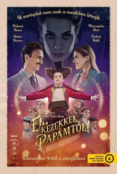El a kezekkel a Papámtól! plakát