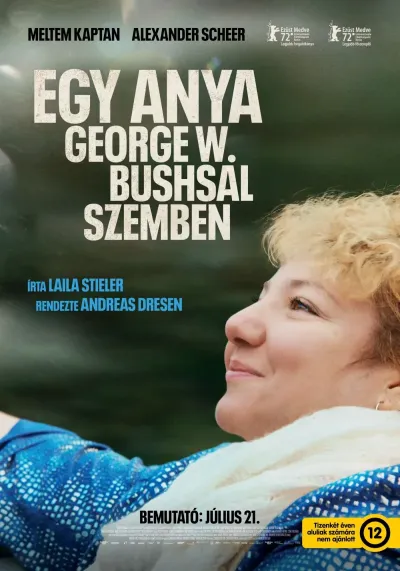 Egy anya George W. Bushsal szemben plakát
