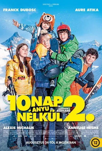 10 nap anyu nélkül 2. plakát