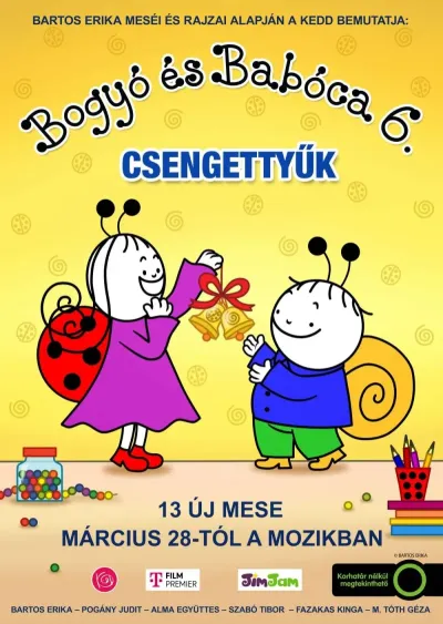 Bogyó és Babóca 6. - Csengettyűk plakát