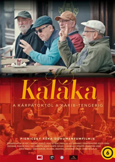 Kaláka – a Kárpátoktól a Karib-tengerig plakát