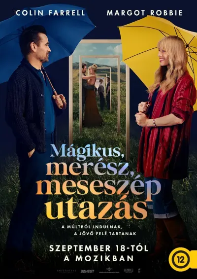 Mágikus, merész, meseszép utazás plakát