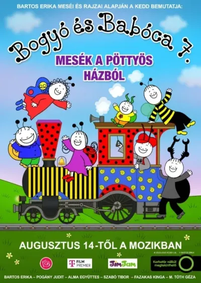 Bogyó és Babóca 7. - Mesék a pöttyös házból plakát