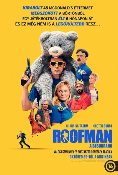 Roofman – A besurranó plakát