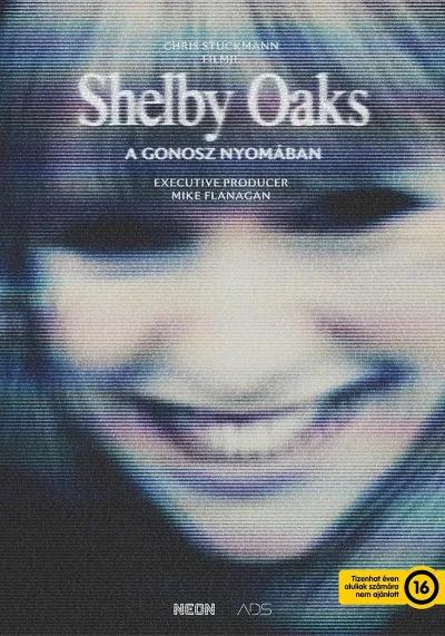 Shelby Oaks - A gonosz nyomában plakát