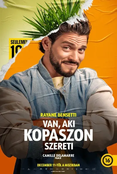 Van, aki kopaszon szereti plakát