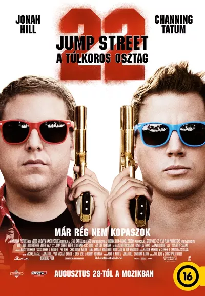 22 Jump Street - A túlkoros osztag plakát