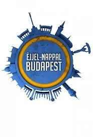 Éjjel-nappal Budapest - 4. évad poszter
