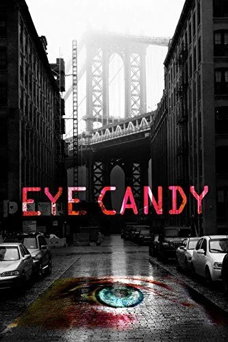 Eye Candy - 1. évad (2015) poszter