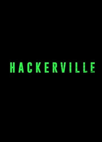Hackerville - 1. évad (2018) poszter