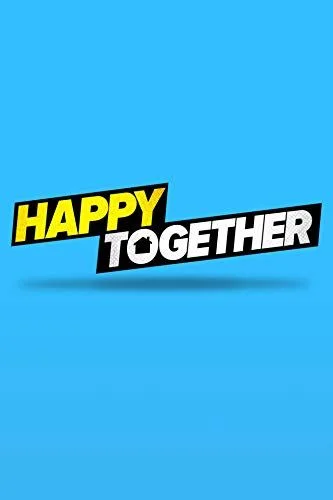 Happy Together - 1. évad (2018) poszter