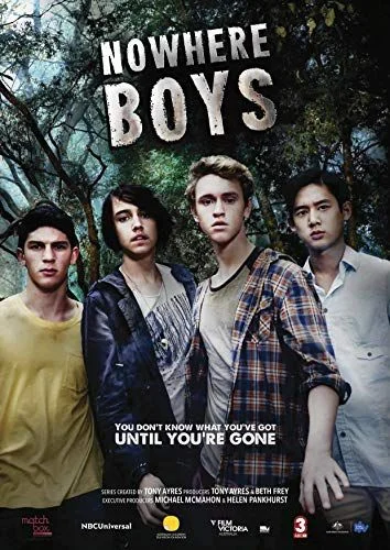 Nowhere Boys - 1. évad (2018) poszter