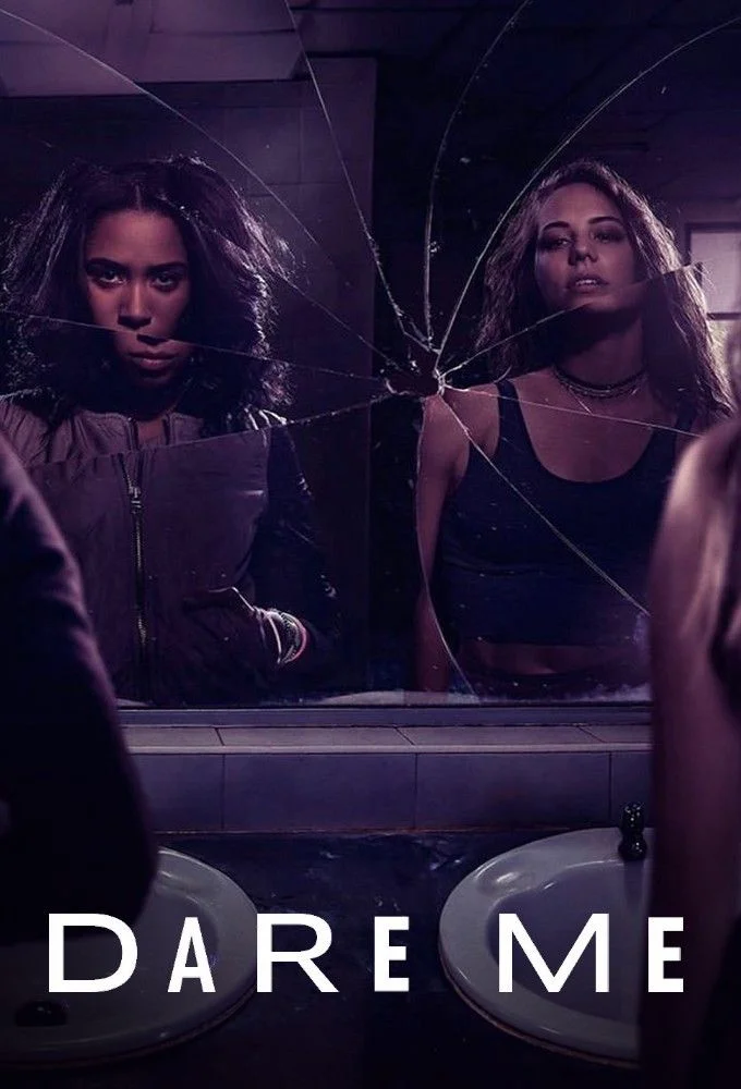 Dare Me - 1. évad (2019) poszter