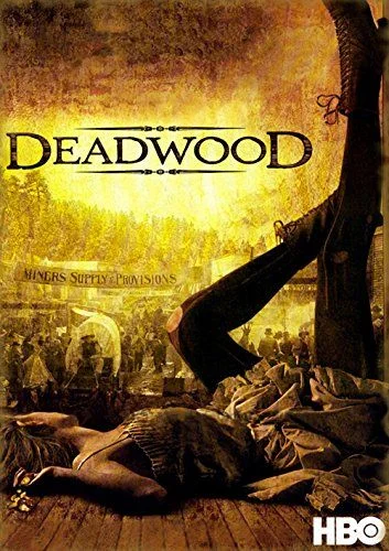 Deadwood - 1. évad (2006) poszter
