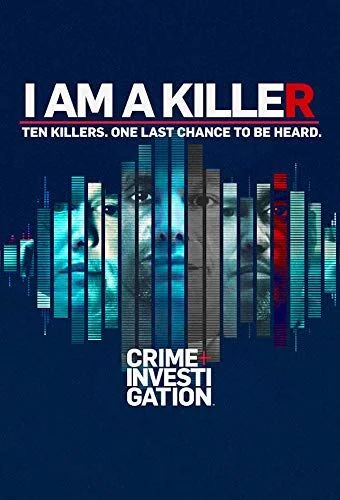 I Am a Killer - 1. évad (2018) poszter