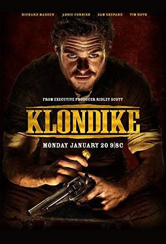 Klondike - 1. évad (2014) poszter