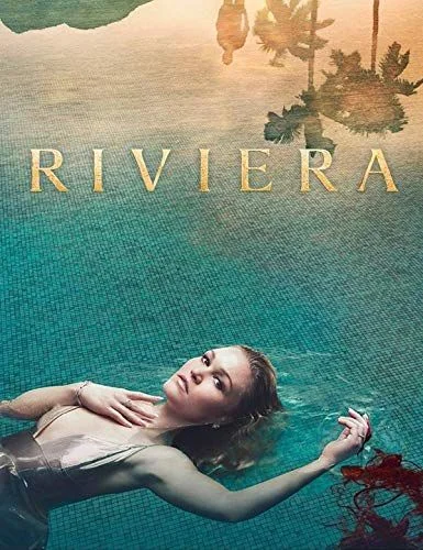 Riviera - 1. évad (2017) poszter