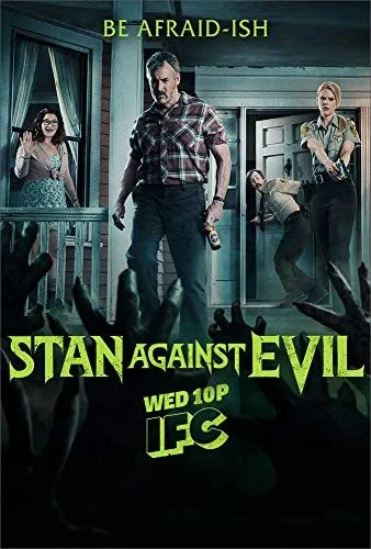 Stan Against Evil - 2. évad (2018) poszter