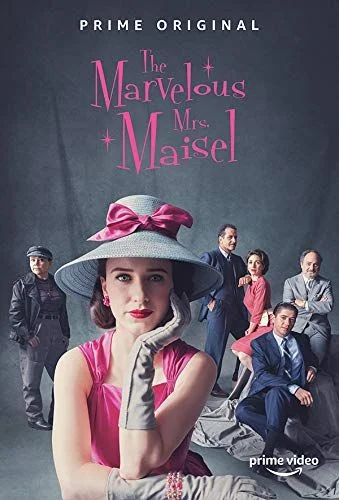 A csodálatos Mrs. Maisel - 3. évad (2017) poszter