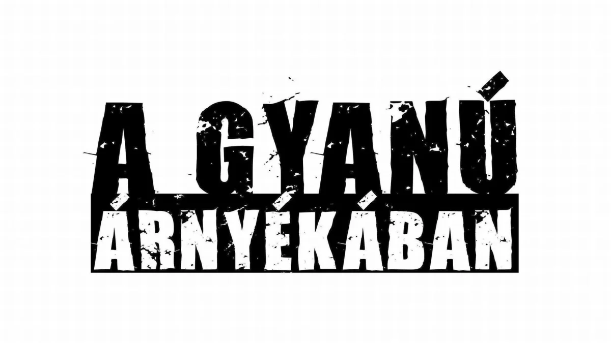 A Gyanú Árnyékában - 1. évad poszter