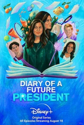 Diary of a Future President - 1. évad (2021) poszter