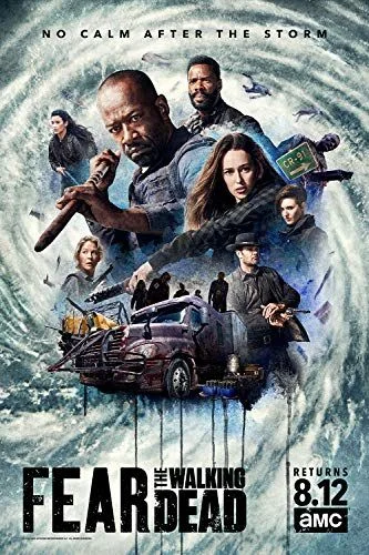 Fear the Walking Dead - 6. évad (2015) poszter