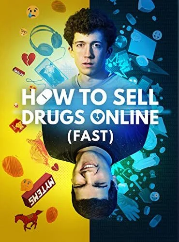 How to Sell Drugs Online - 2. évad (2019) poszter