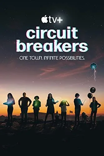 Circuit Breakers - Futurisztikus kalandok - 1. évad (2022) poszter