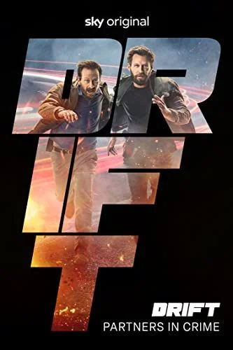 Drift - Partners in Crime - 1. évad (2022) poszter