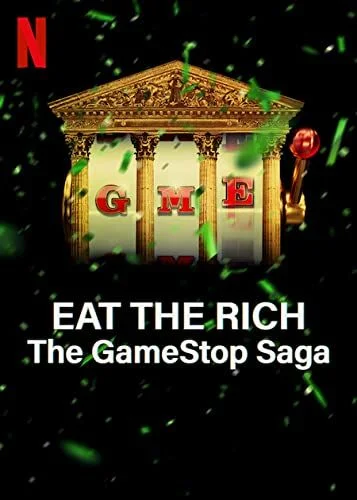 Eat the Rich: The GameStop Saga - 1. évad (2022) poszter