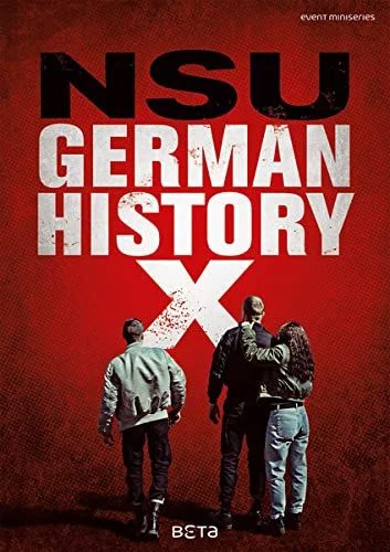 Mitten in Deutschland: NSU - 1. évad (2016) poszter