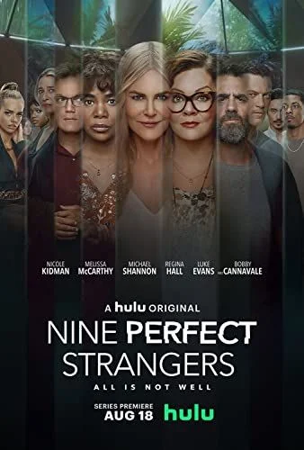 Nine Perfect Strangers - Kilenc idegen - 1. évad (2022) poszter