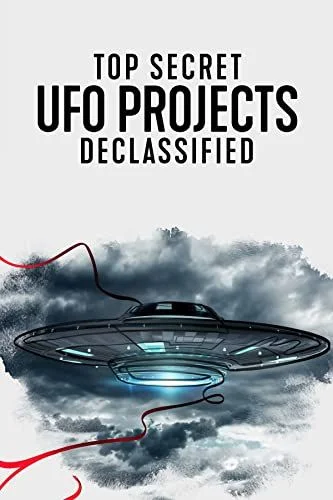 Szigorúan titkos: UFO-projektek - 1. évad (2021) poszter