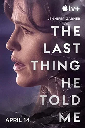 The Last Thing He Told Me - 1. évad (2023) poszter