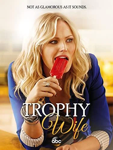 Trophy Wife - 1. évad (2014) poszter