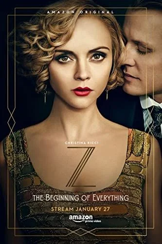 Z: The Beginning of Everything - 1. évad (2017) poszter