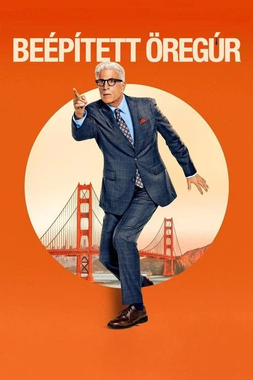 Beépített öregúr - 1. évad (2024) poszter