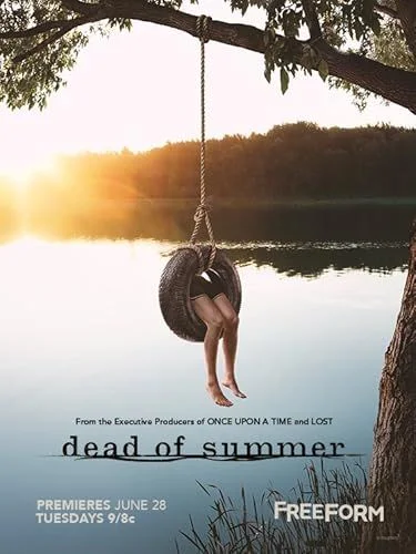 Dead of Summer - 1. évad (2016) poszter