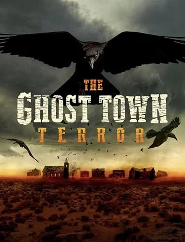 Terror a szellemvárosban (The Ghost Town Terror) - 2. évad (2022) poszter